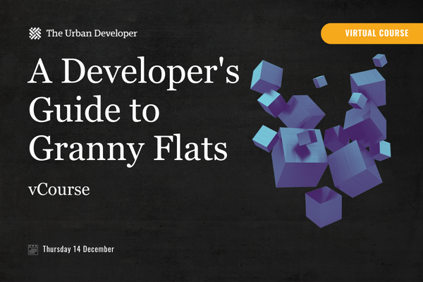 A Developer's Guide to Granny Flats vCourse 2023
